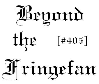 Beyond the Fringefan #405