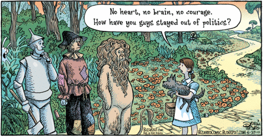 Dorothy, to Tin Man, Scarecrow and Cowardly Lion:
   
